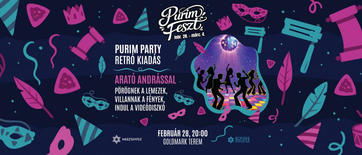 PurimParty 2026 – A nagy retró-show egy kis modern csavarral, Arató Andrással 🎶